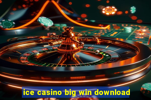 ice casino big win download